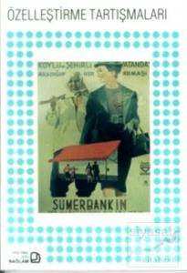 Özelleştirme Tartışmaları