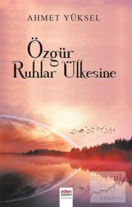 Özgür Ruhlar Ülkesine