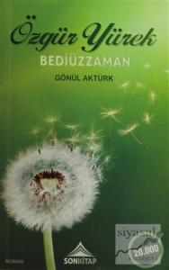 Özgür Yürek Bediüzzaman