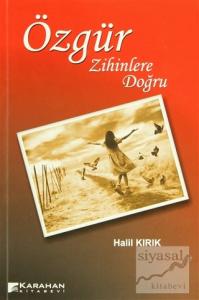 Özgür Zihinlere Doğru