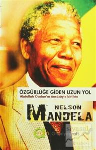 Özgürlüğe Giden Uzun Yol