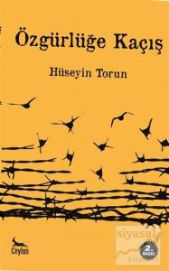 Özgürlüğe Kaçış