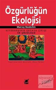 Özgürlüğün Ekolojisi