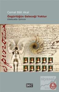 Özgürlüğün Geleceği Yoktur