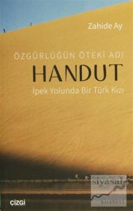 Özgürlüğün Öteki Adı: Handut