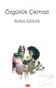 Özgürlük Çıkmazı