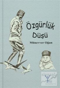 Özgürlük Düşü (Ciltli)