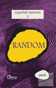 Özgürlük Fantezisi - Roma ve Random