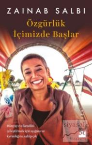 Özgürlük İçimizde Başlar