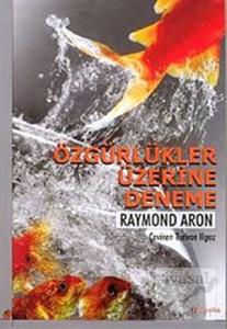 Özgürlükler Üzerine Deneme