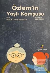 Özlem'in Yaşlı Komşusu