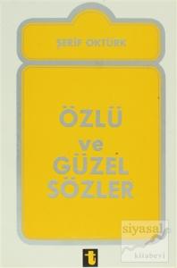 Özlü ve Güzel Sözler
