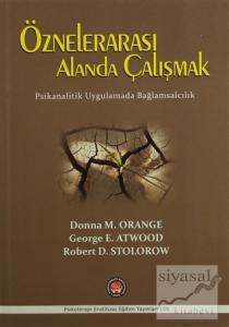 Öznelerarası Alanda Çalışmak