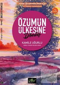 Özümün Ülkesine Dönüş
