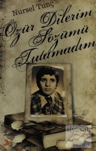 Özür Dilerim Sözümü Tutamadım