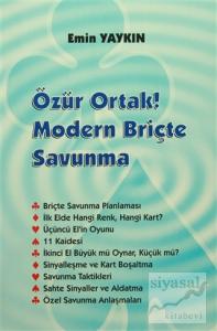 Özür Ortak! Modern Briçte Savunma