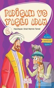 Padişah ve Yaşlı Adam Padişah ve Yaşlı Adam