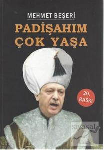 Padişahım Çok Yaşa