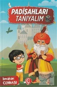 Padişahları Tanıyalım