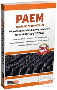 PAEM Komiser Yardımcılığı Mülakatlarına Hazırlık Çıkmış Sorular ve Altın Değerinde Tüyolar