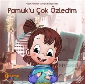 Pamuk'u Çok Özledim Pamuk'u Çok Özledim