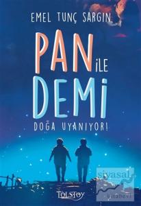 Pan İle Demi Doğa Uyanıyor!