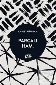 Parçalı Ham. (Ciltli) Parçalı Ham. (Ciltli)