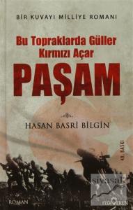 Paşam / Bu Topraklarda Güller Kırmızı Açar (Ciltli)