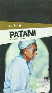 Patani - Krallıktan Azınlığa