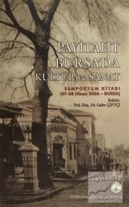 Payitaht Bursa'da Kültür ve Sanat