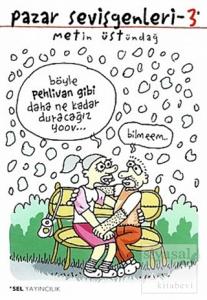 Pazar Sevişgenleri 3