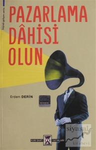 Pazarlama Dahisi Olun