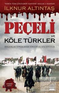 Peçeli ve Köle Türkler