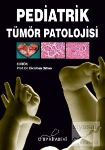 Pediatrik Tümör Patolojisi (Ciltli)