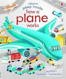 Peep Inside How a Plane Works