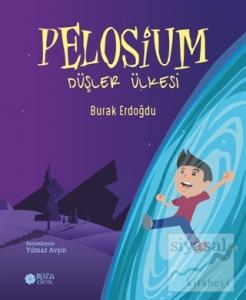 Pelosium - Düşler Ülkesi
