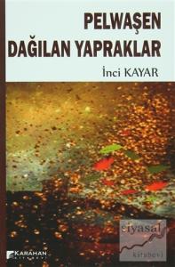 Pelwaşen Dağılan Yapraklar