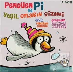 Penguen Pi ve Yeşil Otların Gizemi