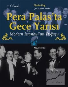 Pera Palas'ta Gece Yarısı