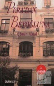 Pera'dan Beyoğlu'na