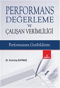Performans Değerleme ve Çalışan Verimliliği