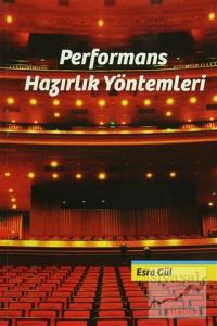 Performans Hazırlık Yöntemleri