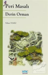 Peri Masalı Derin Orman