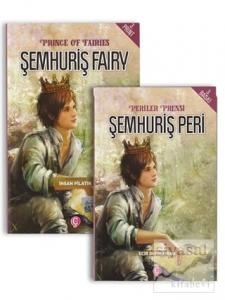 Periler Prensi Şemhuriş Peri - Prince Of Fairies Şemhuriş Fairy Türkçe-İngilizce (Tek Kitap)