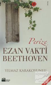 Perize Ezan Vakti Beethoven