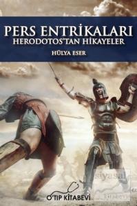 Pers Entrikaları - Herodotos'tan Hikayeler (Ciltli)