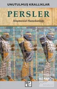 Persler - Unutulmuş Krallıklar