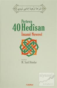 Pertewa 40 Hedisan İmame Newewi (Ciltli)