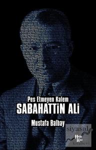 Pes Etmeyen Kalem Sabahattin Ali