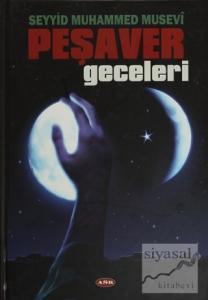 Peşaver Geceleri (Ciltli)